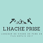 Logo L'HACHE PRISE